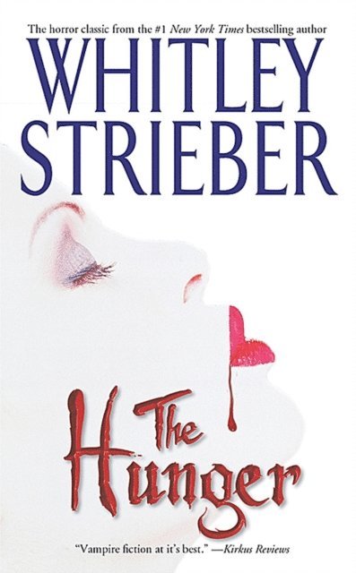 Whitley Strieber - Hunger, E-bok