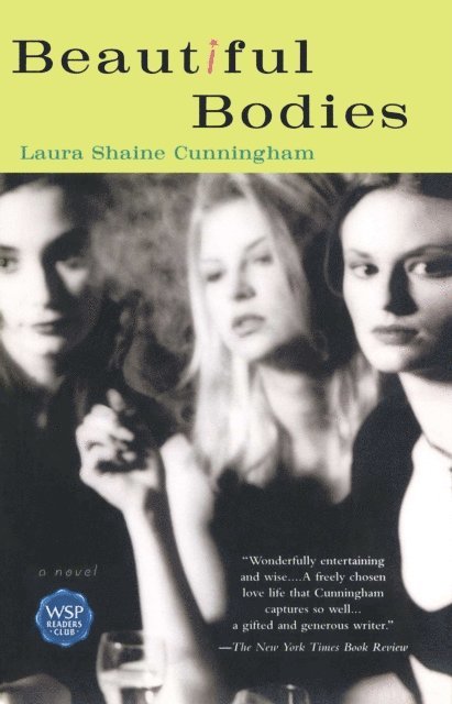 Laura Shaine Cunningham - Beautiful Bodies, E-bok. Tillgänglighet: Lägg i varukorg