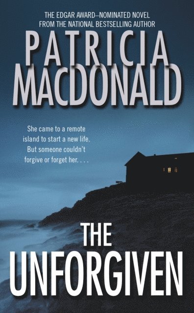 Patricia MacDonald - Unforgiven, E-bok