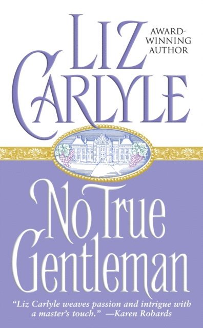 Liz Carlyle - No True Gentleman, E-bok