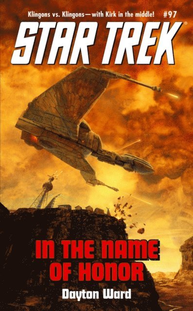 Dayton Ward - In the Name of Honor, E-bok