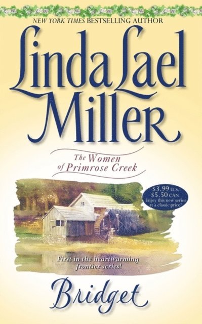 Linda Lael Miller - Bridget, E-bok
