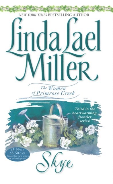 Linda Lael Miller - Skye, E-bok