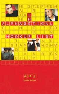 The Alphabetical Hookup List A-J