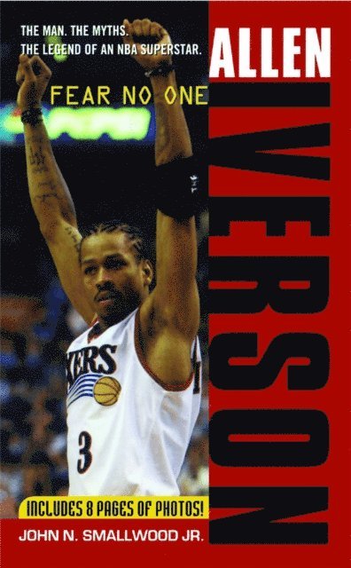John N. Smallwood - Allen Iverson, E-bok