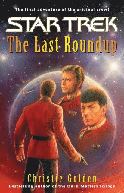 Christie Golden - Last Roundup, E-bok