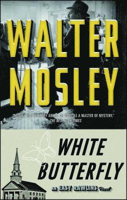 Walter Mosley - White Butterfly: An Easy Rawlins Novel, Häftad