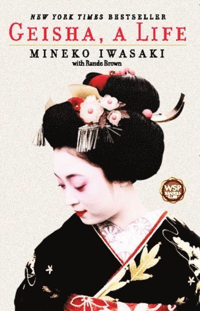 Mineko Iwasaki - Geisha, E-bok