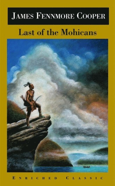 James Fenimore Cooper - Last of the Mohicans, E-bok