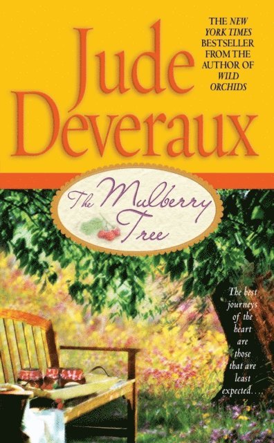 Jude Deveraux - Mulberry Tree, E-bok