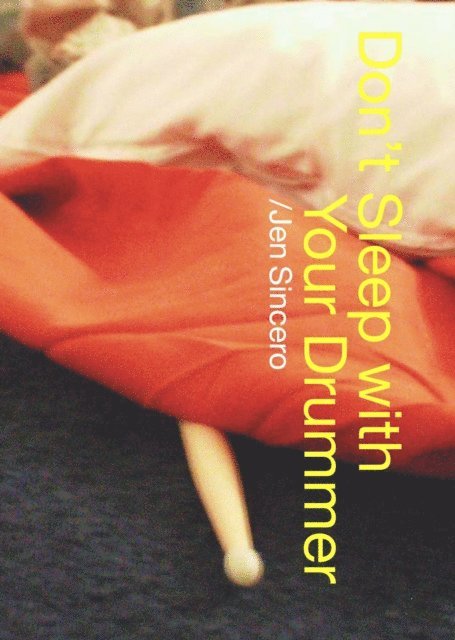 Jen Sincero - Don't Sleep With Your Drummer, E-bok