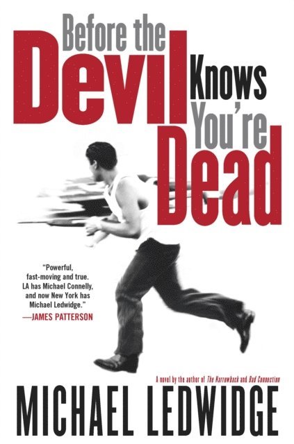 Michael Ledwidge - Before the Devil Knows You're Dead, E-bok