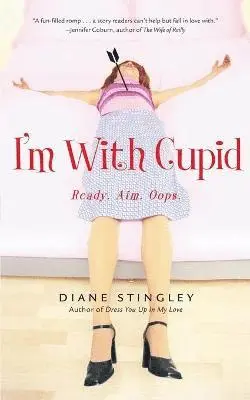 Diane Stingley - I'm with Cupid, Häftad. Tillgänglighet: Lägg i varukorg