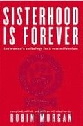 Sisterhood Is Forever: The Women's Anthology for the New Millennium