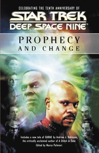 Marco Palmieri - Star Trek: Deep Space Nine: Prophecy and Change Anthology, E-bok