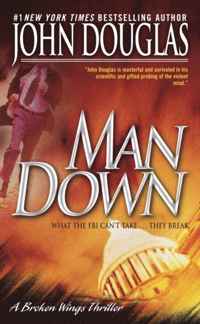 David Terrenoire, John E. Douglas - Man Down, E-bok