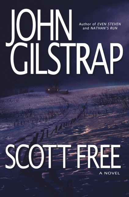 John Gilstrap - Scott Free, E-bok