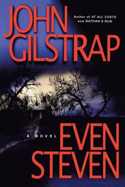 John Gilstrap - Even Steven, E-bok