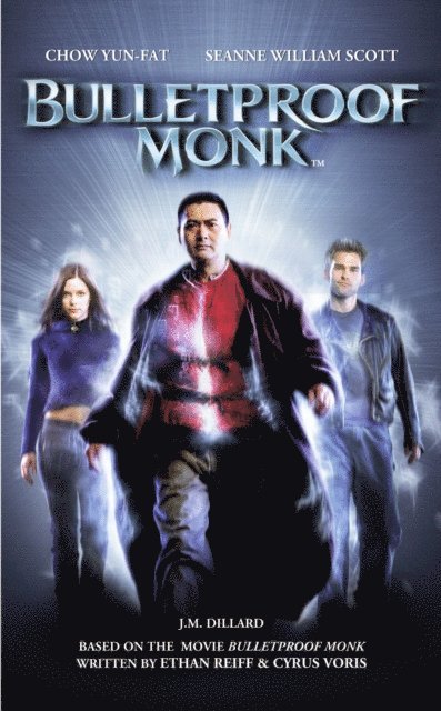 J.M. Dillard - Bulletproof Monk, E-bok
