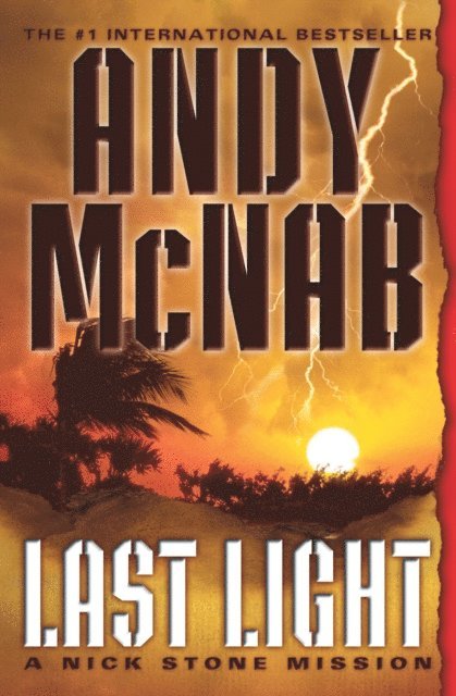 Andy McNab - Last Light, E-bok