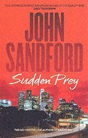 John Sandford - Sudden Prey, Häftad