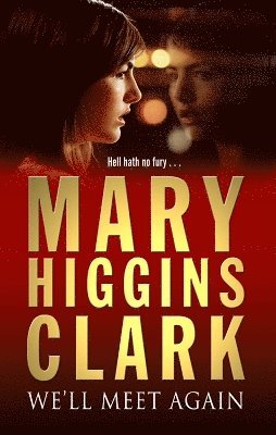 We'll Meet Again av Mary Higgins Clark