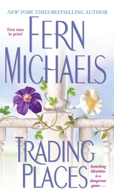 Fern Michaels - Trading Places, E-bok