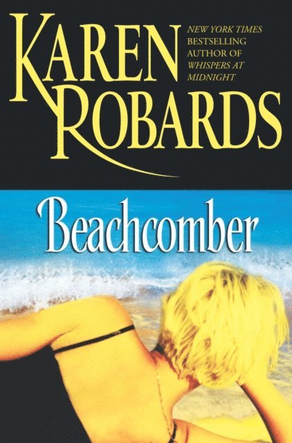 Karen Robards - Beachcomber, E-bok