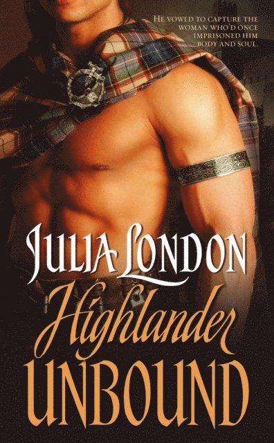 Julia London - Highlander Unbound, E-bok