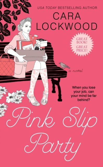 Cara Lockwood - Pink Slip Party, E-bok