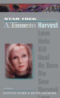 Time #4: A Time to Harvest