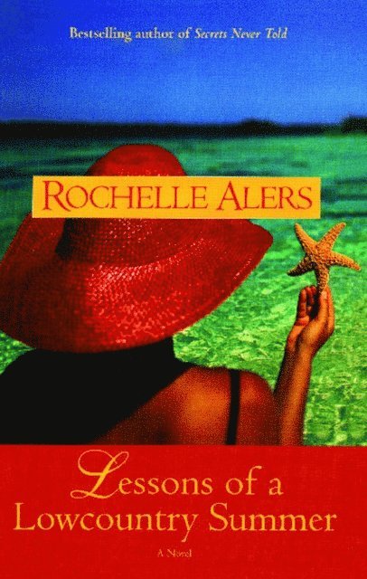 Rochelle Alers - Lessons of a Lowcountry Summer, E-bok