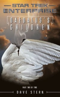 Star Trek: Enterprise: Daedalus's Children
