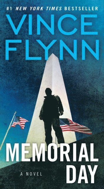 Vince Flynn - Memorial Day, E-bok
