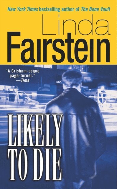 Linda Fairstein - Likely to Die, E-bok