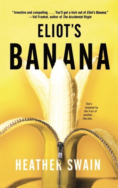 Heather Swain - Eliot's Banana, E-bok