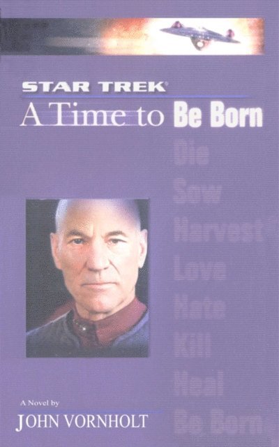 John Vornholt - Star Trek: The Next Generation: Time #1: A Time to Be Born, E-bok