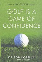 Golf is a Game of Confidence