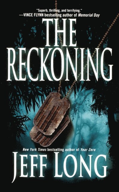 Jeff Long - Reckoning, E-bok
