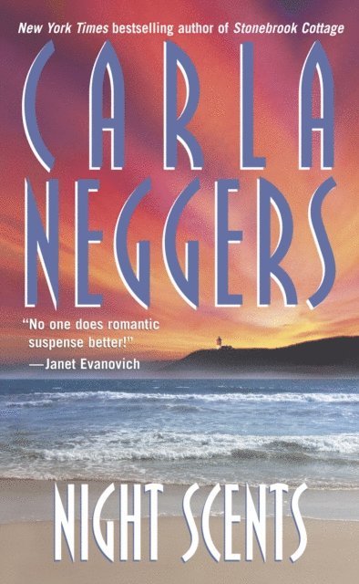 Carla Neggers - Night Scents, E-bok