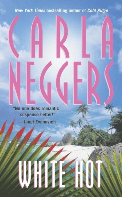 Carla Neggers - White Hot, E-bok