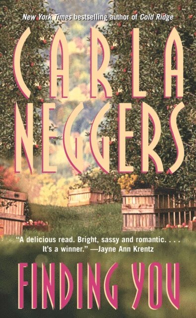 Carla Neggers - Finding You, E-bok
