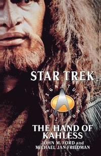Star Trek: Signature Edition: The Hand of Kahless