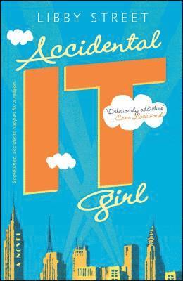 Libby Street - Accidental It Girl, Häftad