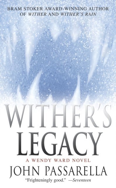 John Passarella - Wither's Legacy, E-bok