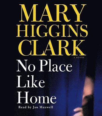 Mary Higgins Clark - No Place Like Home (CD), CD-bok