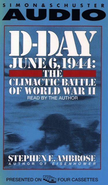 Stephen E. Ambrose - D-Day, Ljudbok