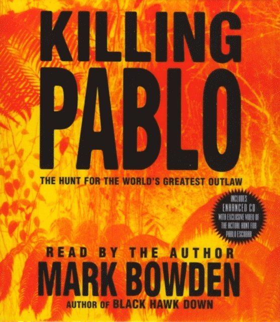 Mark Bowden - Killing Pablo, Ljudbok