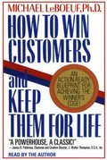 How To Win Customers And Keep Them For Life