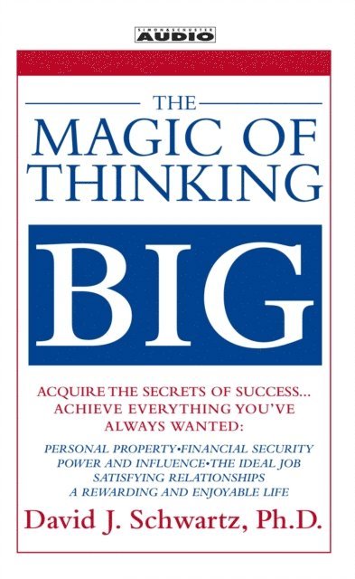 David Schwartz - Magic of Thinking Big, Ljudbok